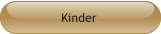 Kinder